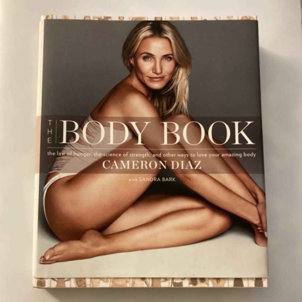 HARDCOVER The Body Book, Ways to Love Your Amazing Body by Cameron Diaz